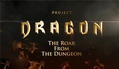 《Project Dragon》初顯大作之風精彩值得期待
